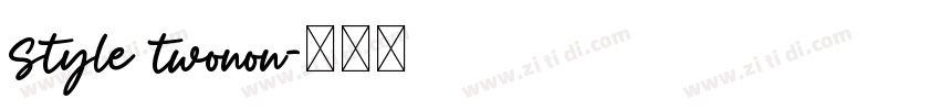 style twonon字体转换